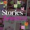 Pack Stories Fantásticos